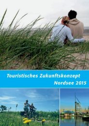 Touristisches Zukunftskonzept Nordsee 2015 - Tourismusverband ...