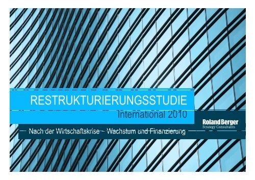 Restrukturierungsstudie 2010 - International (PDF ... - Roland Berger