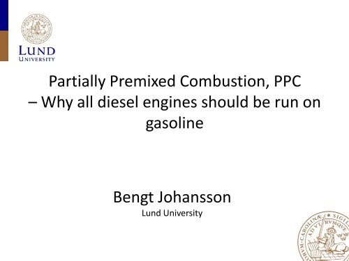 Partially Premixed Combustion, PPC â Why all diesel engines ...