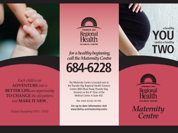 Maternity Centre Brochure - Thunder Bay Regional Health Sciences ...