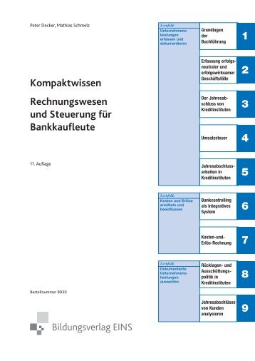 Kompaktwissen Rechnungswesen und Steuerung fÃ¼r Bankkaufleute