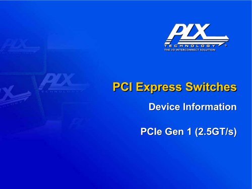 Switch - PLX Technology