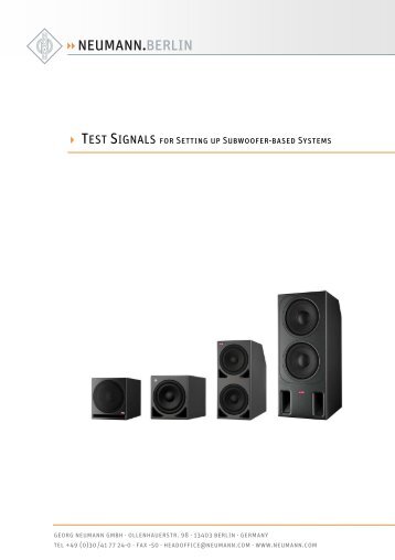 TEST SIGNALS for Setting up Subwoofer-based Systems - Neumann