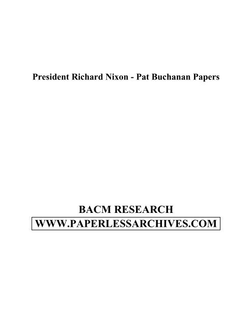 President Richard Nixon - Pat Buchanan Papers - Paperless
