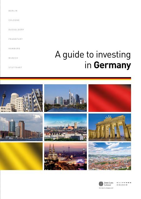 A guide to investing in Germany - Jones Lang LaSalle