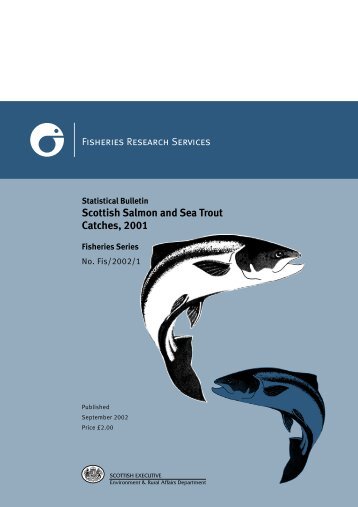Scottish Salmon and Sea Trout Catches, 2001