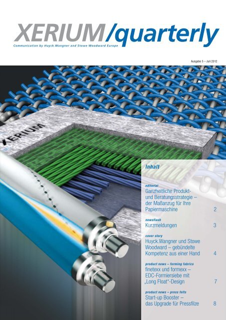 XERIUM/quarterly | Issue 5 - July 2012 - Xerium Technologies, Inc.
