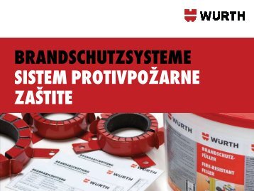 brandschutzsysteme sistem protivpoÃ…Â¾arne zaÃ…Â¡tite - Wurth
