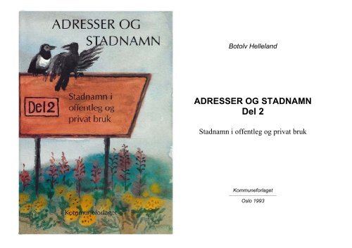 ADRESSER OG STADNAMN - SprÃ¥krÃ¥det