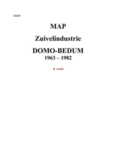 Zuivelindustrie Domo-Bedum 1963-1982 - Zuivelhistorie Nederland