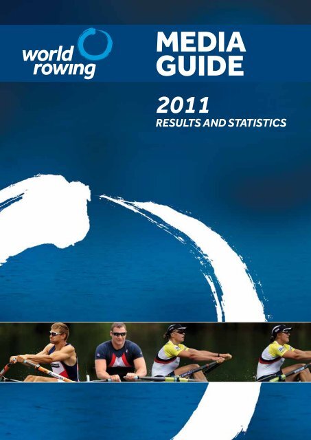 2011 Annual Media Guide - World Rowing