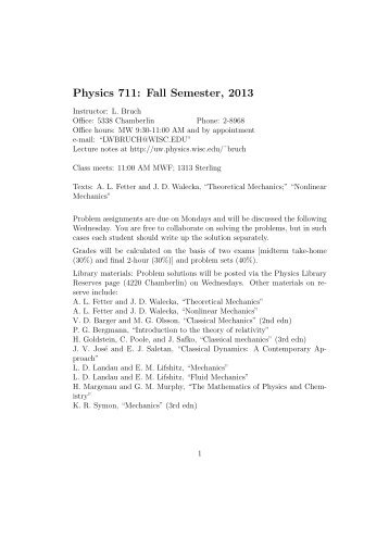 Physics 711: Fall Semester, 2013