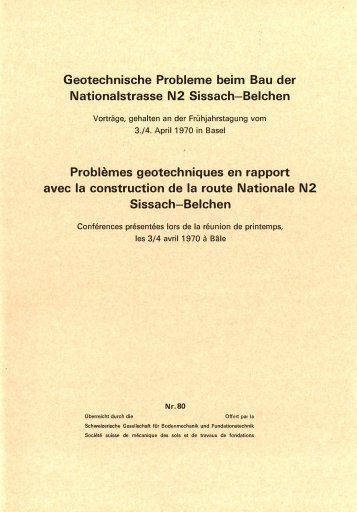Geotechnische Probleme beim Bau der Nationalstrasse N2 Sissach ...