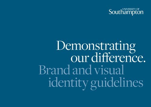 Our brand principles - University of Southampton