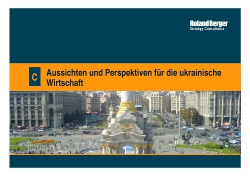 Russland und Ukraine: Investieren in der Krise? - Roland Berger