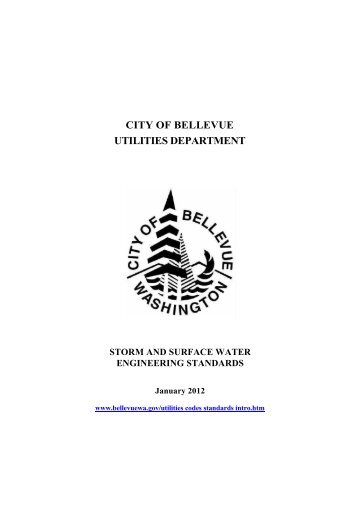 2012 Surface Water Engineering Standards - City of Bellevue