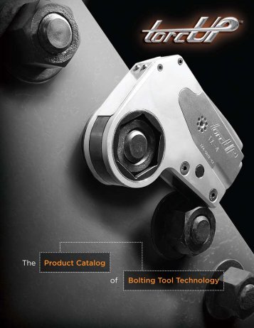 The Product Catalog of Bolting Tool Technology - TorcUP USA