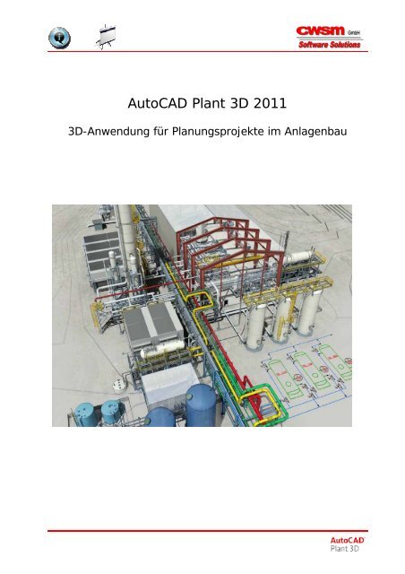 Autocad Plant 3D 2011 - CWSM Gmbh