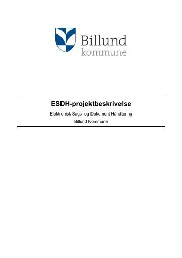 ESDH-projektbeskrivelse - Billund Kommune