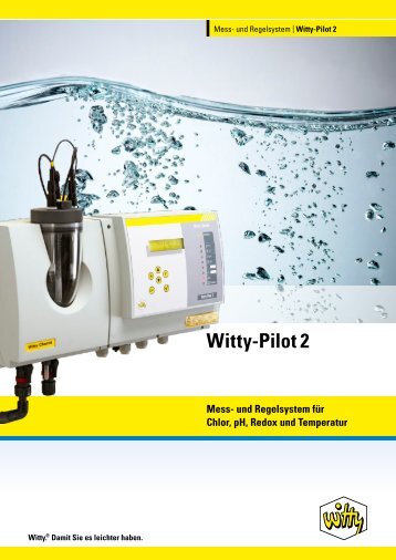 Witty-Pilot 2 - Witty Chemie GmbH & Co. KG