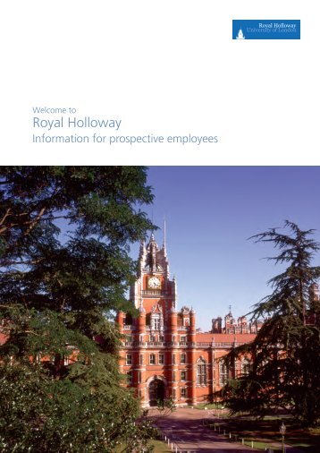 Information for prospective employees - Royal Holloway, University ...