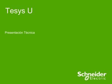 TeSys U presentación Técnica - Schneider Electric
