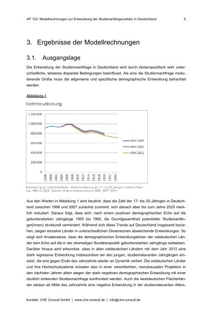 Modellrechnungen zur Entwicklung der ... - CHE Consult