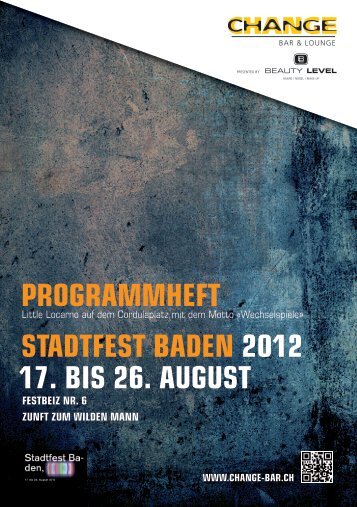 Programmheft StadtfeSt Baden 2012 17. BiS 26. auguSt - Zunft zum ...