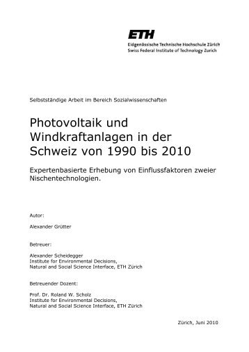 Photovoltaik und Windkraftanlagen in der Schweiz von 1990 bis 2010