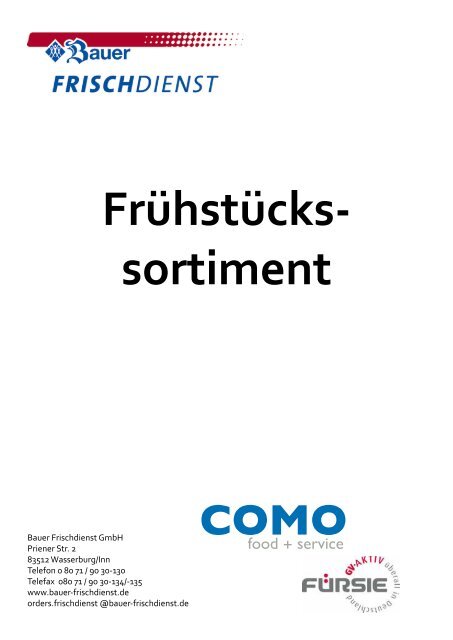 Frühstückssortiment Katalog, Januar 2014 - Bauer-frischdienst.de