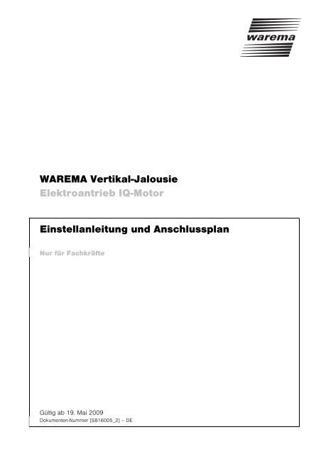 WAREMA Vertikal-Jalousie Elektroantrieb IQ-Motor Einstellanleitung ...
