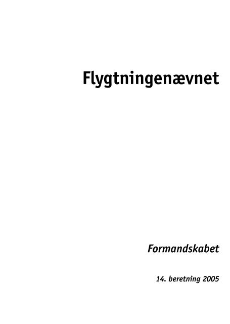 Kapitel 1 - FlygtningenÃ¦vnet