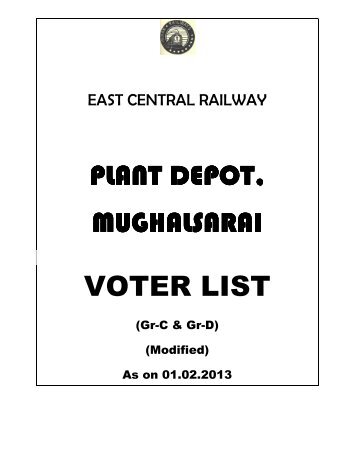plant depot, mughalsarai mughalsarai voter list - East Central Railway