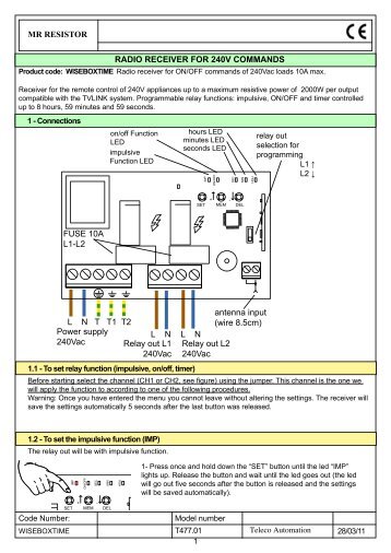 RADIO RECEIVER FOR 240V COMMANDS Power ... - Mr RESISTOR