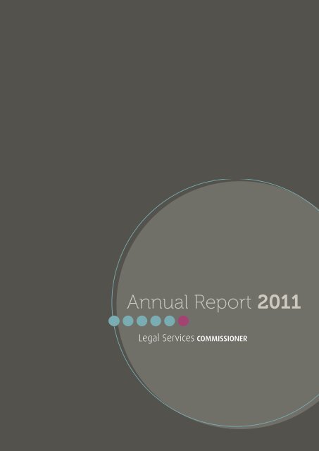 Annual Report 2011 - Legal Services Commissioner
