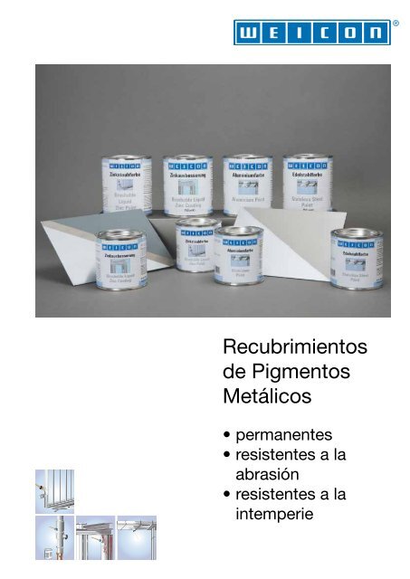 Recubrimientos de Pigmentos MetÃ¡licos - Weicon.com