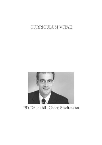 CURRICULUM VITAE PD Dr. habil. Georg Stadtmann