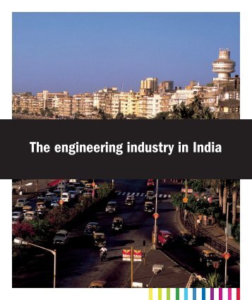 The engineering industry in India - TeknikfÃ¶retagen