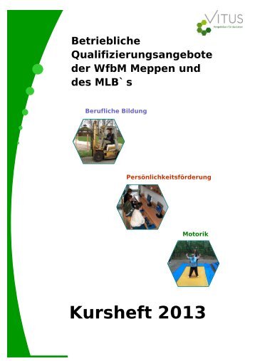 WfbM Zeissstraße und Meppener Lohnbetrieb - Vitus