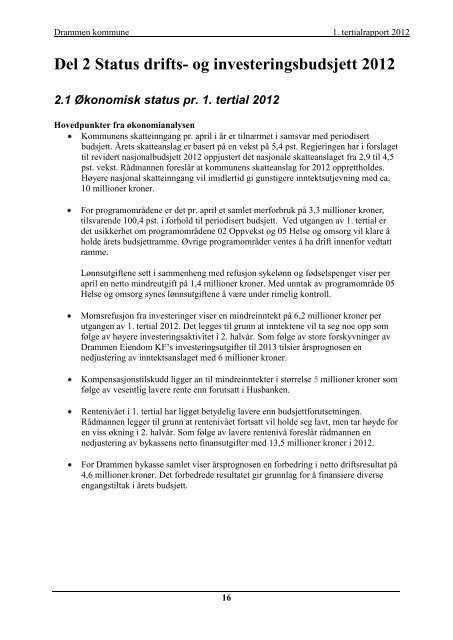 Les 1. tertialrapport 2012 som pdf. - Drammen kommune