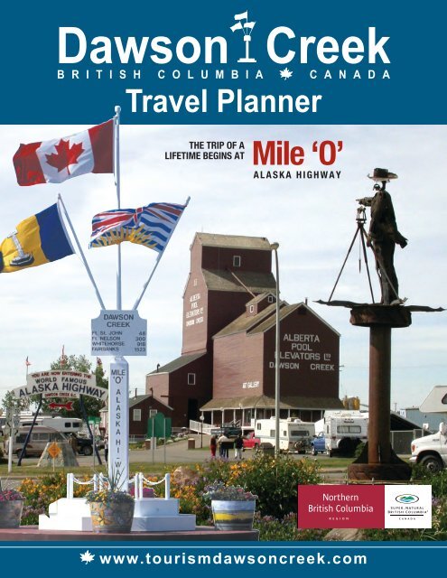 Travel Planner Tourism Dawson Creek - 