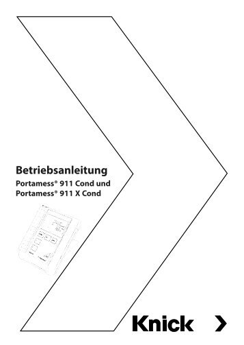 Portamess 911(X) Cond - Knick Elektronische MeÃgerÃ¤te GmbH & Co.