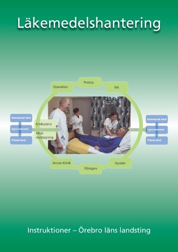 LÃ¤kemedelshantering - Ãrebro lÃ¤ns landsting