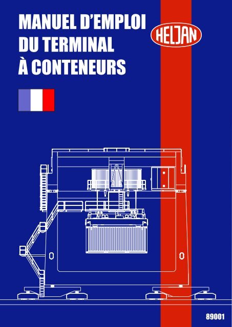 MANUEL D'EMPLOI DU TERMINAL Ã CONTENEURS - Heljan