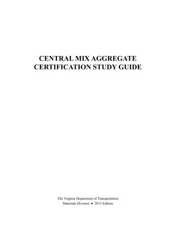 Central Mix Aggregate, Introduction - Virginia Department of ...