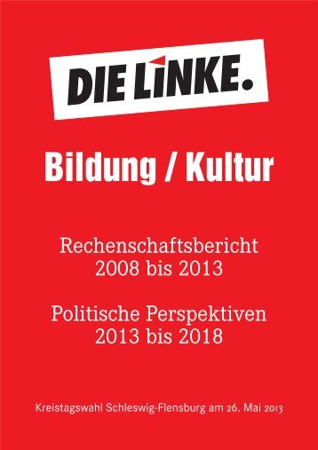 Bildung / Kultur - DIE LINKE. Kreisverband Schleswig/Flensburg