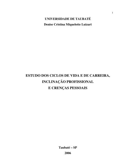 estudo dos ciclos de vida e de carreira, inclinação ... - Ppga.com.br