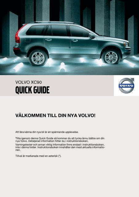 XC90 Quick Guide w620 version B Sv.fm - ESD - Volvo