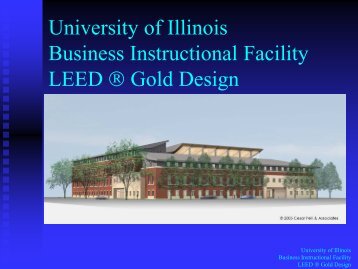 The University of Illinois Business Instructional Facility: What we ...