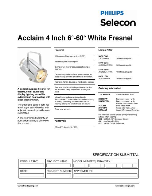 Acclaim Fresnel White - Strand Lighting